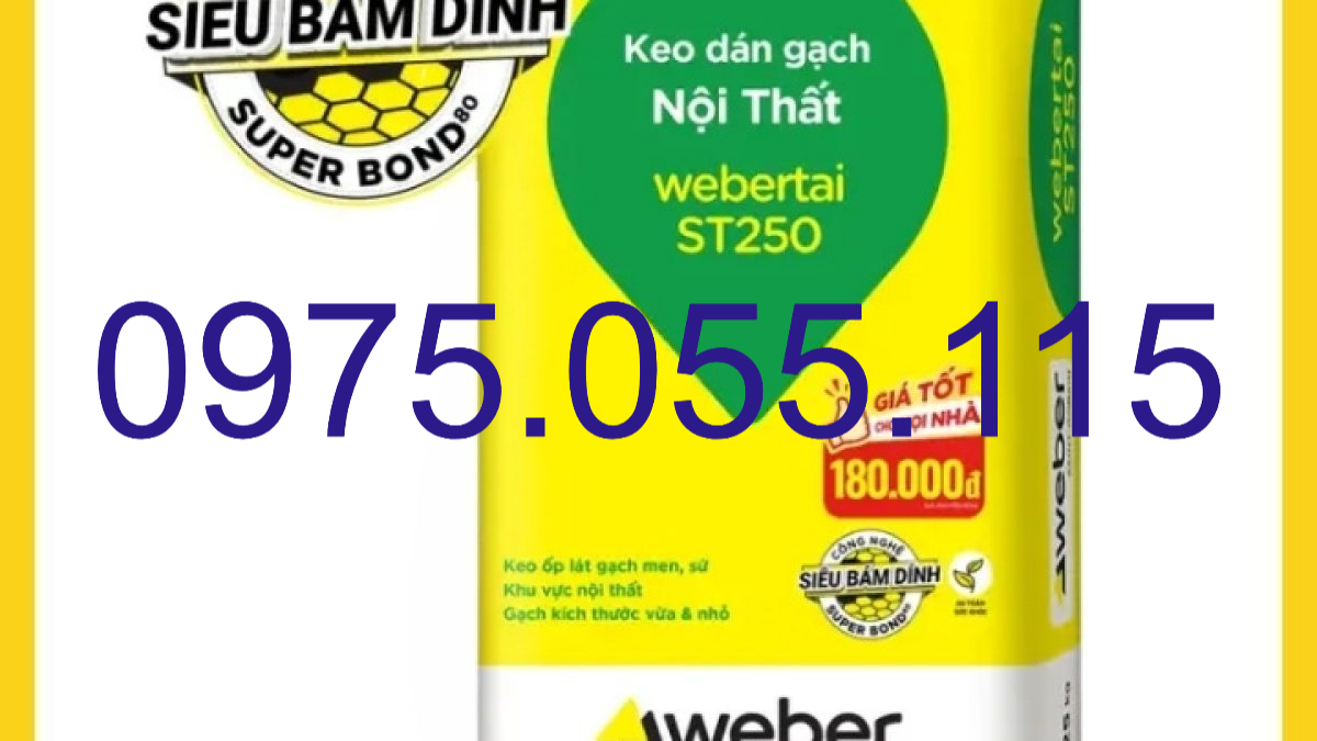 Keo Dán Gạch Webertai ST250 TPHCM Keo Dán Gạch Webertai ST250 TPHCM